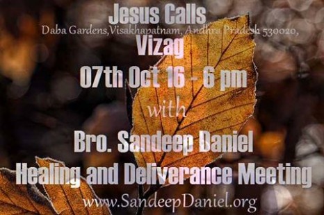 Jesus Calls- Healing and Deliverance Meeting-Vizag-Oct 2016