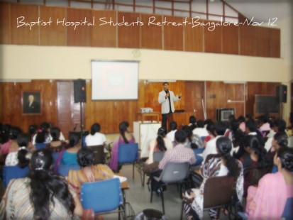 Baptist Hospital Students Retreat-Bangalore-Oct 2012