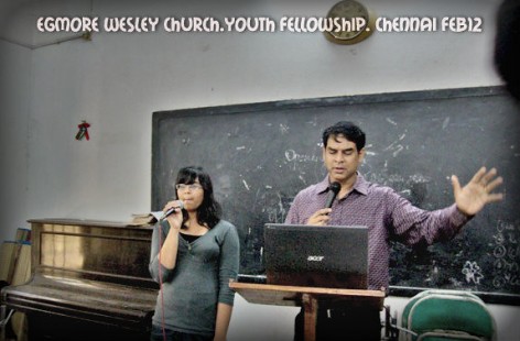 Egmore Wesley Church-Youth Meeting-Bangalore-Feb 2012
